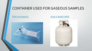 Canister Example collection of sample for analysis.pptx