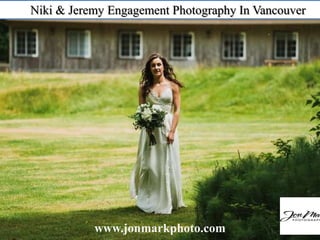 Niki & Jeremy Engagement Photography In Vancouver
www.jonmarkphoto.com
 