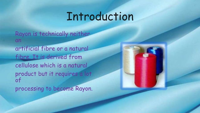 Rayon-The first man made fiber | PPT