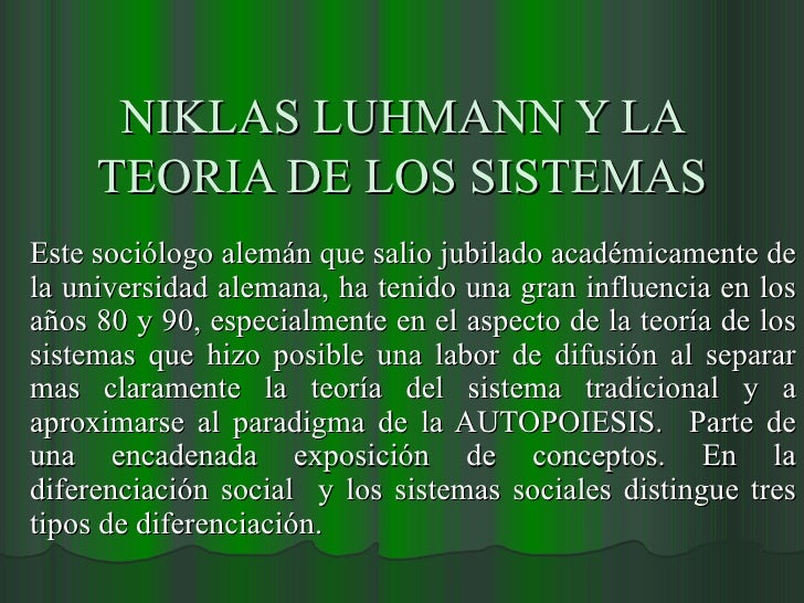 Descubre la Teoría de Sistemas de Luhmann: Una visión innovadora del mundo_teorias Teoria de sistemas luhmann_teorias