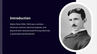 Nikola Tesla: Pioneer of Alternating Current and Wireless Technology ...
