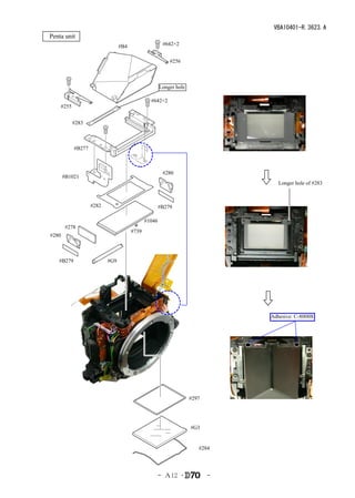 VBA10401-R.3623.A
　Penta unit
                                  #B4                   #642×2


                                                           #256



                                                       Longer hole

                                                 #642×2
      #255


             #283



             #B277



                                                        #280
         #B1021
                                                                                   Longer hole of #283



                     #282                              #B279

                                               #1046
         #278
                                        #739
  #280



     #B279                  #G9




                                                                                Adhesive: C-8008B




                                                                     #297




                                                                     #G3


                                                                        #284




                                                       - Ａ12 ･              -
 