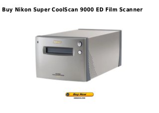 Buy Nikon Super CoolScan 9000 ED Film Scanner
 