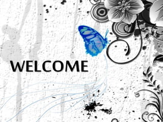 WELCOME
 