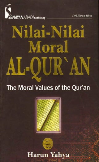 Nilai nilai moral al-qur’an. bahasa indonesia