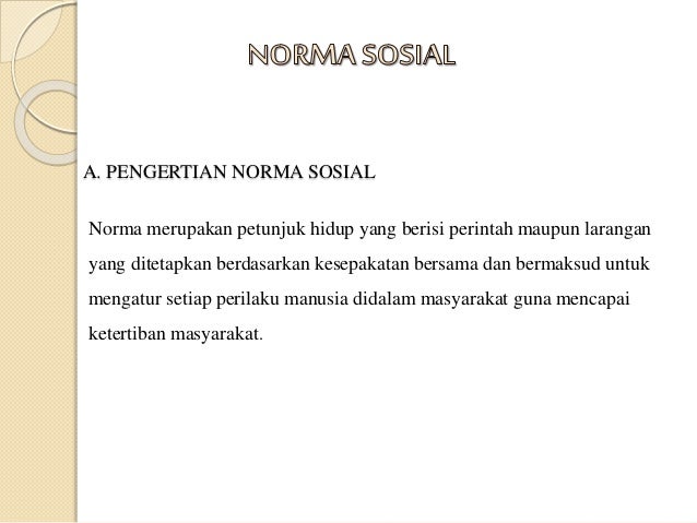 Nilai Dan Norma Sosial<script async src=