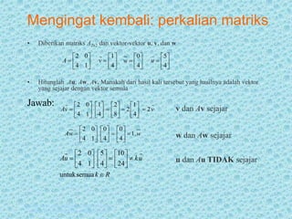 Nilai dan Vektor Eigen.ppt