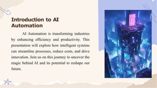 Nilesh.pptx IN THIS PPT ABOUT AI AUTOMATION | PPTX