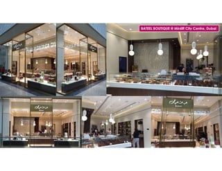 BATEEL BOUTIQUE @ Mirdiff City Centre, Dubai
 