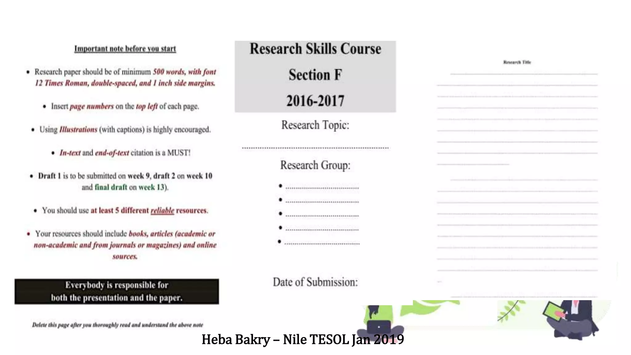 “
Heba Bakry – Nile TESOL Jan 2019
 