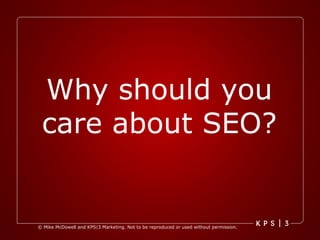 Why should you care about SEO? 
