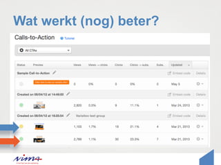 Wat werkt (nog) beter?
 
