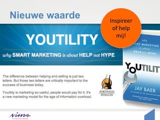 Nieuwe waarde Inspireer
of help
mij!
 