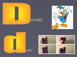 onald




edo
 