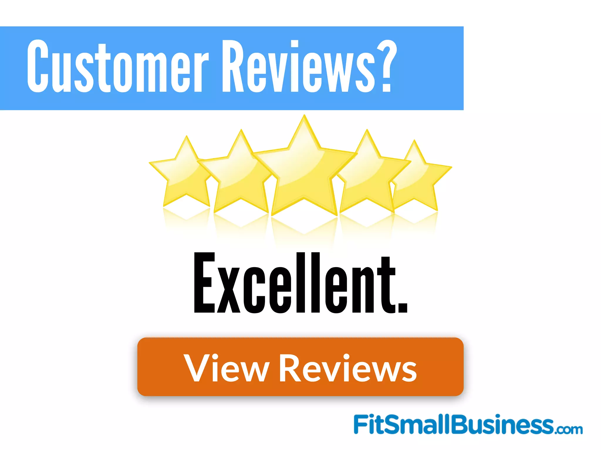 Customer Reviews?
Excellent.
View Reviews
 
