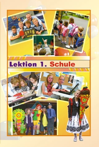 Lektion 1. Schule
 