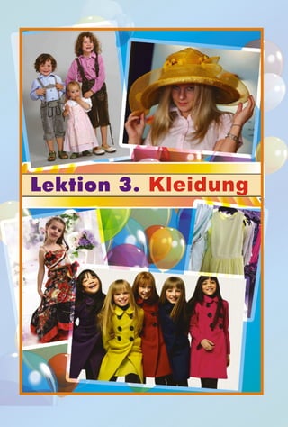 Lektion 3. Kleidung
 