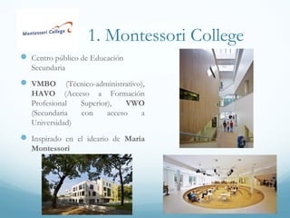 2. Programa del viaje
Estancia de 7 días
Viaje en avión
Madrid-Amsterdam 4 de Noviembre
Amsterdam-Madrid 10 de Noviembre
El billete admite una maleta
Alojamiento: domicilios particulares de
las familias emparejadas
 