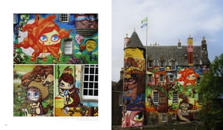 Scotland, 2007
Nina Pandolfo, osgemeos e/and Nunca
42
 