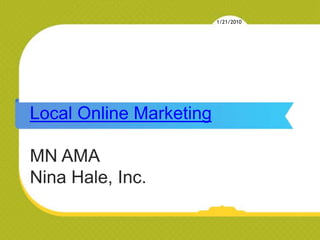 Local Online MarketingMN AMANina Hale, Inc. 