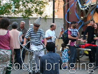 social bridging 
 