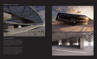 ChampX Stadium is designed as a compact, high-energy
urban sports venue that functions as both a public plaza and a
performance-driven basketball stadium. The project is organized
vertically: the upper level hosts the neon-lit ChampX basketball
court conceived as a bold futuristic mini stadium while the ground
level forms a shaded public plaza defined by a sculptural
concrete waffle ceiling.
The waffle slab structure establishes a strong structural and spatial
identity for the plaza below, creating a rhythmic, durable, and
climate-responsive gathering space. Above, the stadium
expresses intensity, movement, and competition through graphic
geometry and integrated neon lighting. Together the two levels
frame ChampX Stadium as a place where everyday urban life
and high-performance sport intersect celebrating athletic
excellence, innovation, and public engagement.
Basketball Court project - Knoxvville TN
The Champ X Basketball Court
 