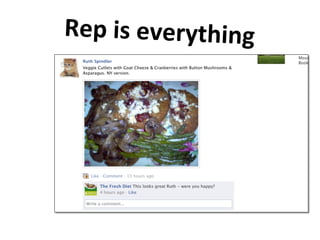 Rep	
  is	
  everything	
  

 