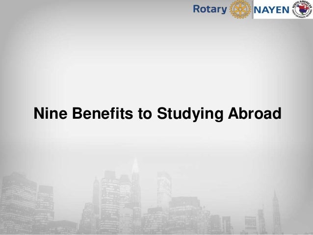 Nine Benefits to Studying Abroad
 