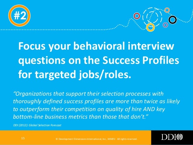 nine steps to making your interviewing system world class targeted selection interviewing