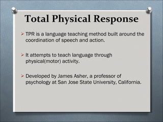 Nine twentieth century approaches to language teaching | PPT