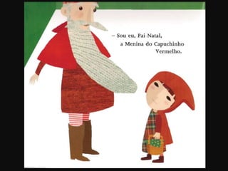 Ninguém da prendas ao pai natal