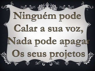 Ninguém pode calar a sua voz   rozeane ribeiro