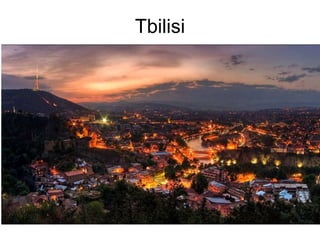 Tbilisi
 