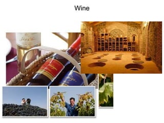 Wine
 