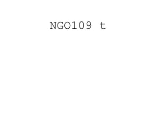 NGO109 t
 