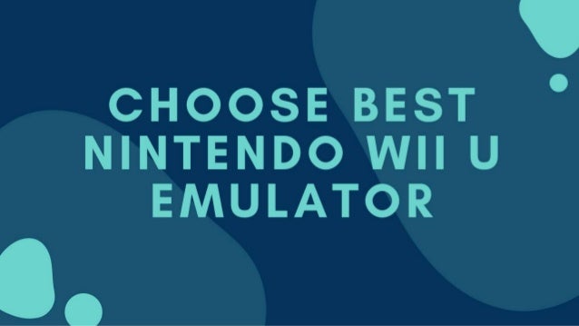 Nintendo Wii U Emulator