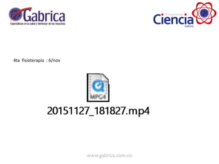 4ta fisioterapia : 6/nov
 