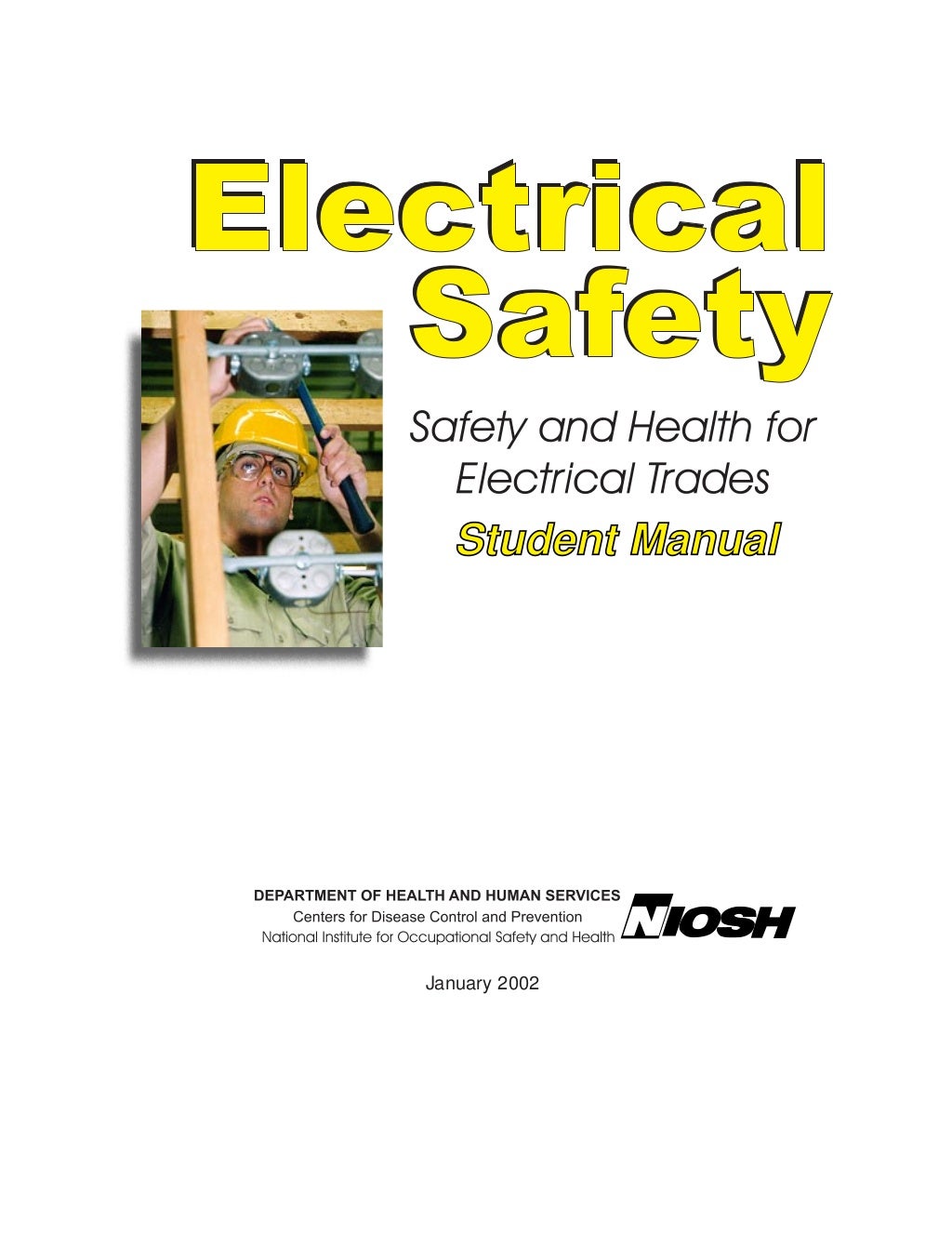 NIOSH electrical safety trades student manual DHHS (NIOSH) Publica…