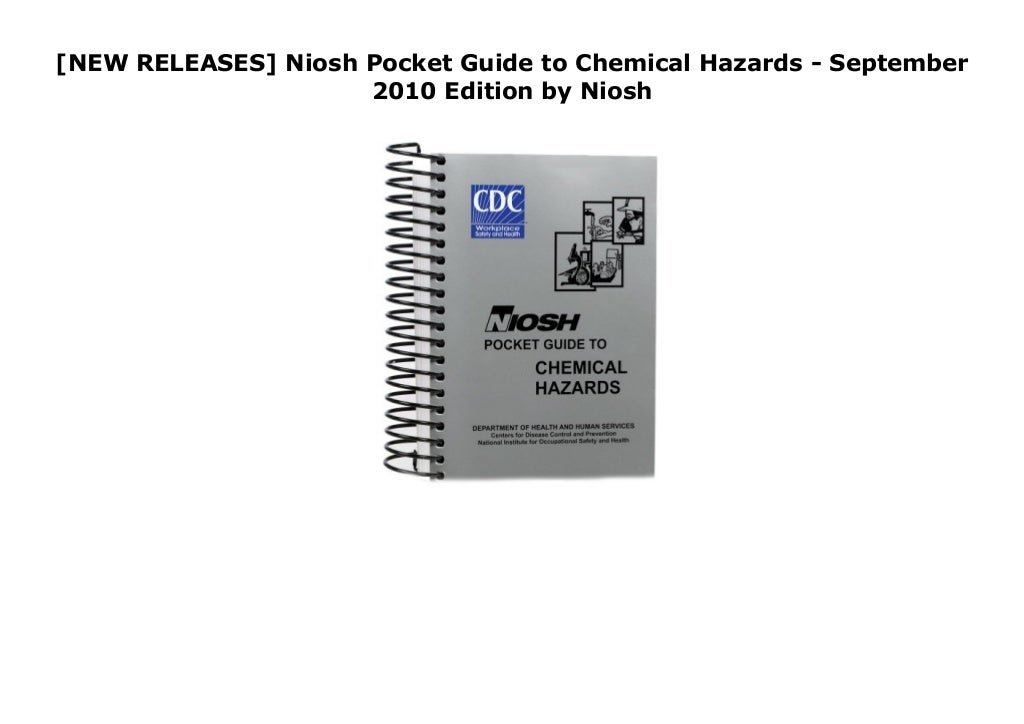 [NEW RELEASES] Niosh Pocket Guide to Chemical Hazards September 20…