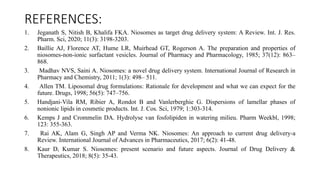 Niosomes a novel drug delivery system M.pharm 2nd sem ( 1st year ...