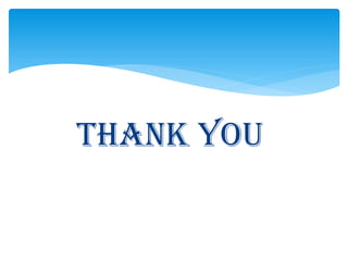 THANK YOU
 