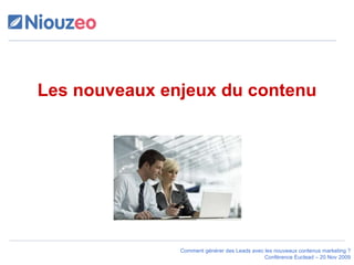 Les nouveaux enjeux du contenu 