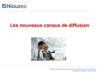 Les nouveaux canaux de diffusion 