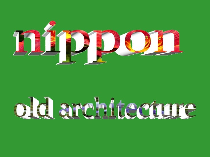 nippon old architecture 