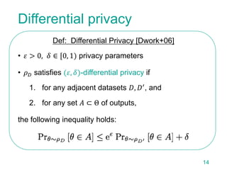 Differential privacy without sensitivity [NIPS2016読み会資料] | PPTX