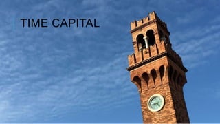 TIME CAPITAL
 