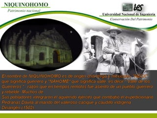 Universidad Nacional de Ingeniería Conservación Del Patrimonio NIQUINOHOMO Patrimonio nacional 