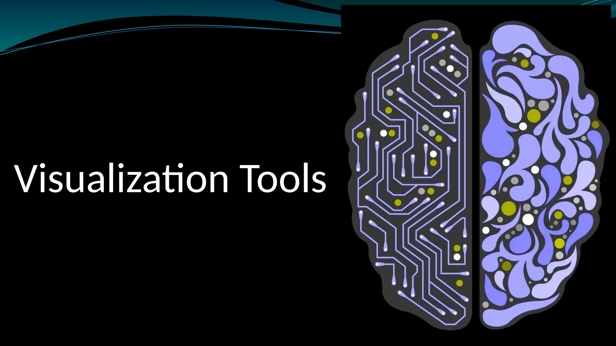 Visualization Tools
 