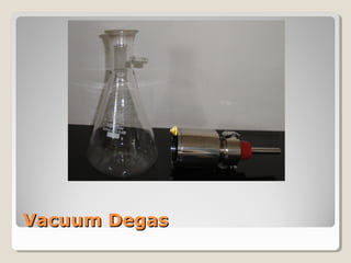 VVaaccuuuumm DDeeggaass 
 