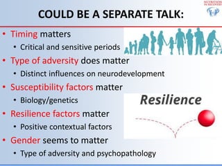 Biological Embedding of Adversity